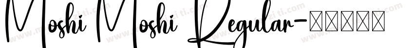 Moshi Moshi Regular字体转换
